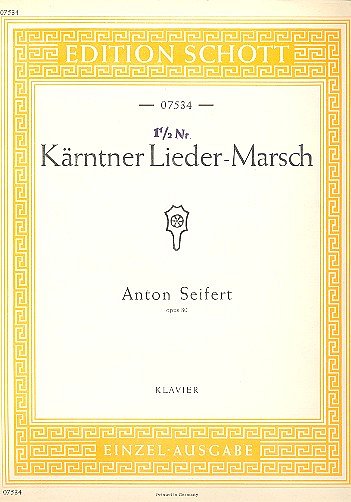S. Anton: Kärntner Lieder-Marsch op. 80 , Klav
