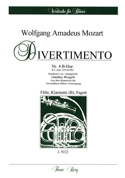 W.A. Mozart: Divertimento Nr. 4 B-Dur KV, FlKlarFag (Stsatz)