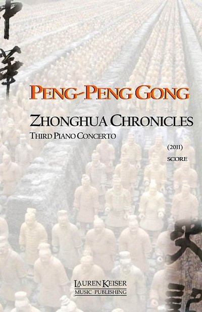 Zhonghua Chronicles: Third Piano Concerto, Klav