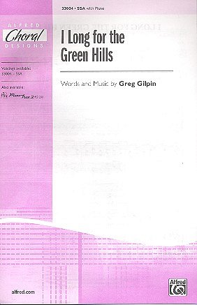 Gilpin Greg: I Long For The Green Hills