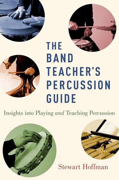 The Band Teacher's Percussion Guide (Bu)