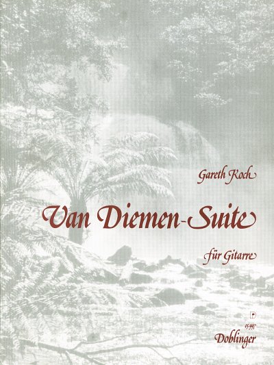 Koch Gareth: Van Diemen-Suite op. 1. (1995)