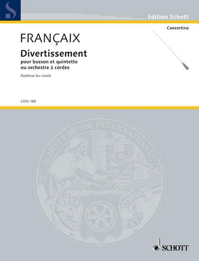 DL: J. Françaix: Divertissement, Fag5Str/Stro (Part.)
