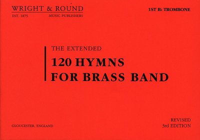 120 Hymns for Brass Band - Trombone 1, Brassb (Pos1B)