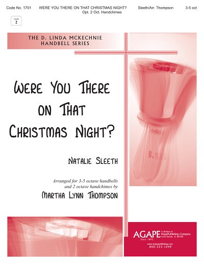 N. Sleeth: Were You There on That Christmas Night?
