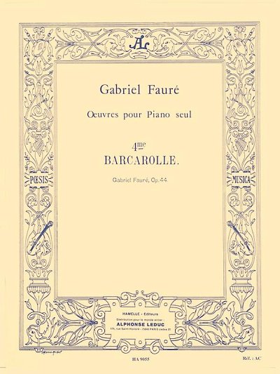 G. Fauré: Barcarolle For Piano No.4 In A Flat Op.44, Klav