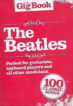 Beatles: The Gig Book