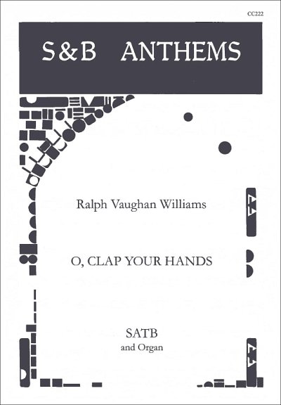 R. Vaughan Williams: O, clap your hands, GchOrg (Part.)