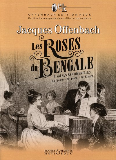 J. Offenbach: Les Roses du Bengale, Klav