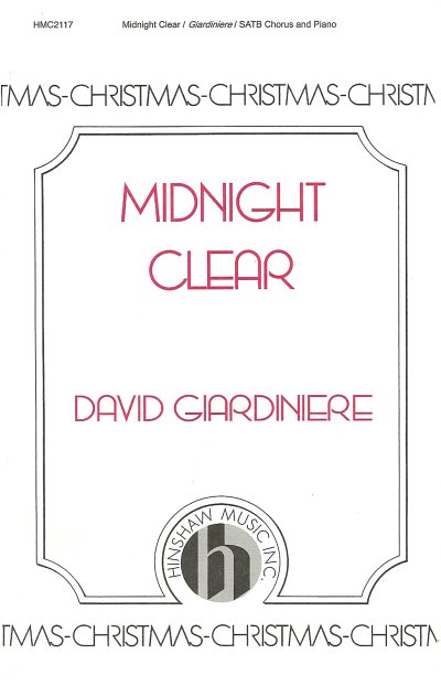 D. Giardiniere: Midnight Clear, GchKlav (Chpa)