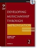 C.D. Azzara et al.: Developing Musicianship through Improvisation Bk 2