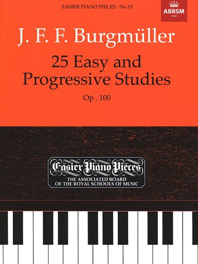 F. Burgmüller: Burgmüller: 25 Easy and Progressive Stu, Klav