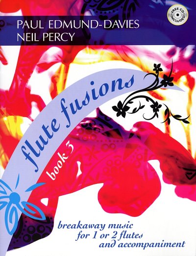 P. Edmund-Davies: Flute Fusions - Book 3