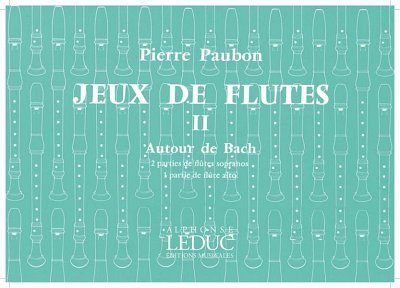 P. Paubon: Jeux de Flûtes Vol.2 (Part.)