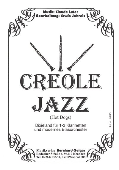 Hot Dogs: Creole Jazz