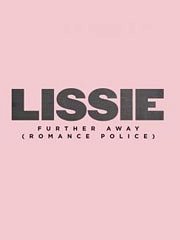 DL: J.E.J.I.E.M. Lissie: Further Away (Romance Polic, GesKla