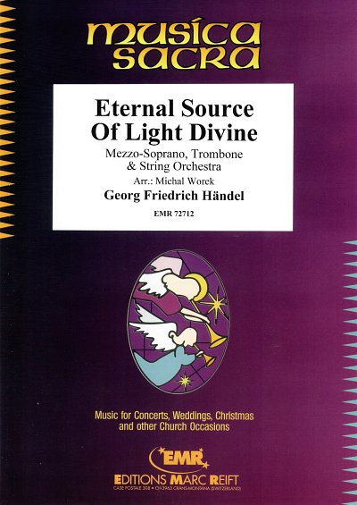 G.F. Haendel: Eternal Source Of Light Divine