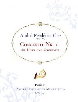 A. Eler: Concerto  Nr. 1 für Horn F-Dur, HrnKamo (Part.)