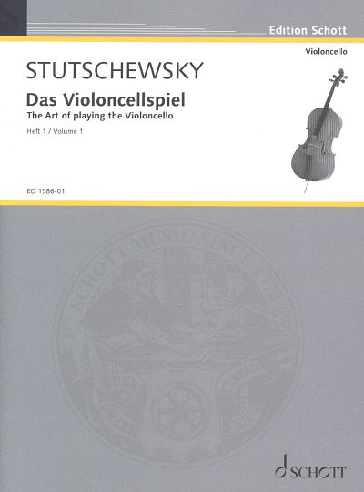 J. Stutschewsky: Das Violoncellospiel 1, Vc