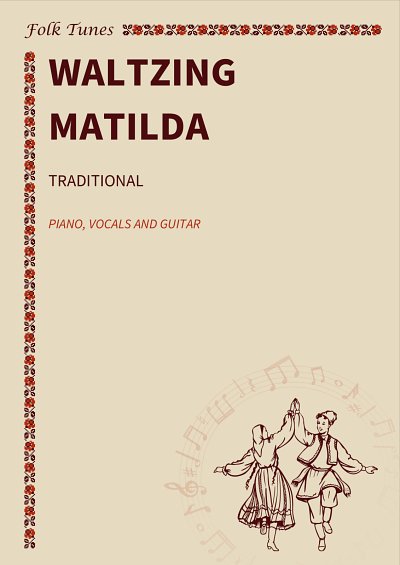DL: traditional: Waltzing Matilda, GesKlavGit