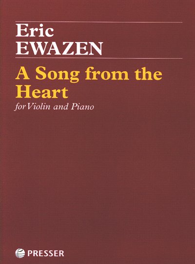 AQ: E. Ewazen: A Song from the Heart, VlKlav (Klavp (B-Ware)