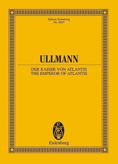 V. Ullmann: The Emperor of Atlantis or Death's Refusal