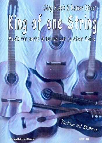 J. Pusak: King of one String, 6Git (Pa+St)