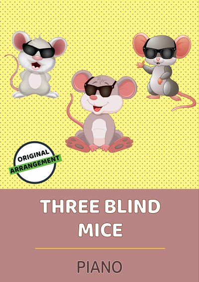 DL: traditional: Three Blind Mice, Klav