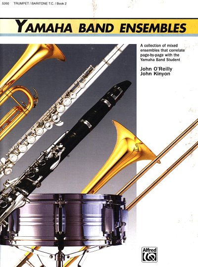 AQ: J. O'Reilly: Yamaha Band Ensembles , Blkl/Jubla (B-Ware)