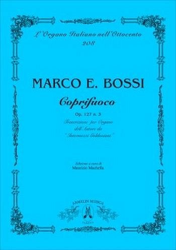 M.E. Bossi: Coprifuoco, Op 127 N. 3, Org