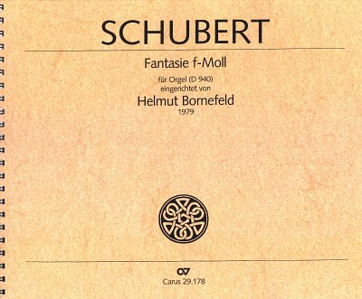 F. Schubert: Fantasie in f D 940; fuer Orgel bearbeitet von 