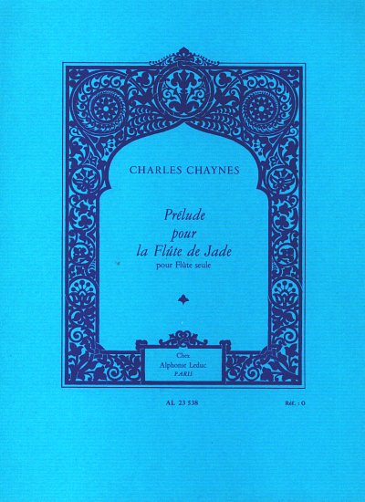 C. Chaynes: Prelude Pour La Flute De Jade, Fl