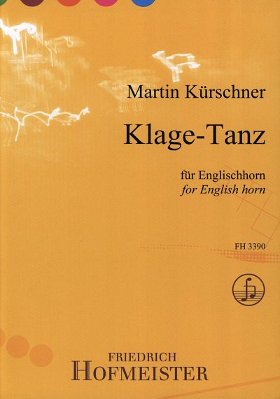 M. Kürschner: Klage-Tanz für Englischhorn