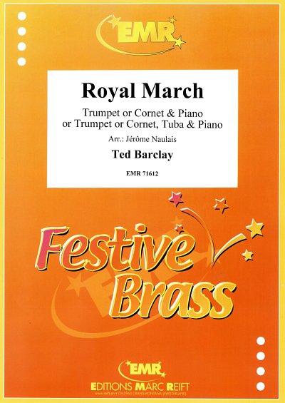 DL: T. Barclay: Royal March, Trp/KrnKlv;T (KlavpaSt)