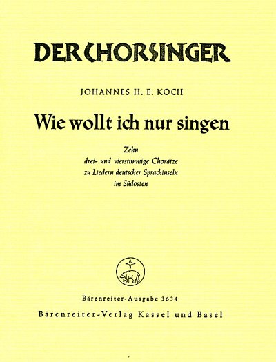 J.H.E. Koch et al.: Wie wollt ich nur singen