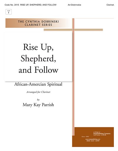 Rise Up, Shepherd, and Follow, Ch