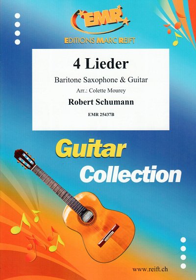 DL: R. Schumann: 4 Lieder, BarsaxGit