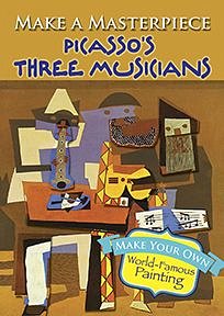 Make a Masterpiece -- Picasso's Three Musicians (Bu)