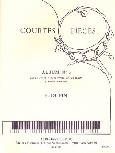 F. Dupin: François Dupin: Courtes Pieces Vol.2