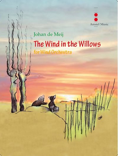 J. de Meij: The Wind in the Willows, Blaso (Stp)