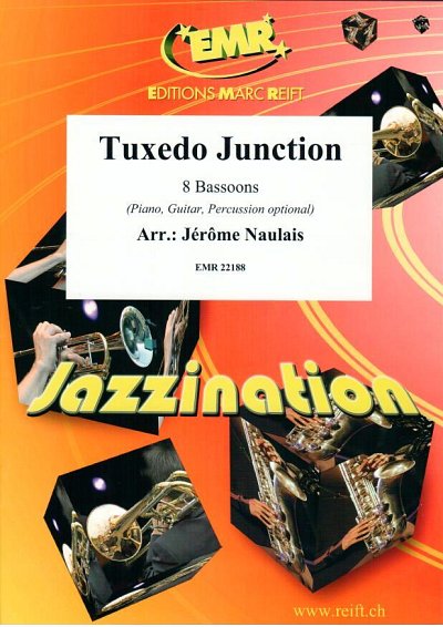 J. Naulais: Tuxedo Junction, 8Fag