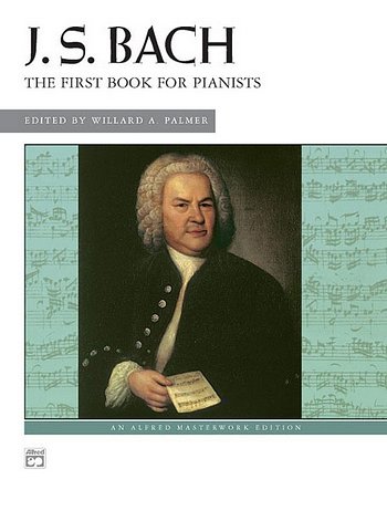 J.S. Bach: First Book For Pianists
