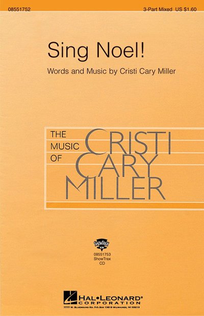 C.C. Miller: Sing Noel!, Ch3Klav (Chpa)