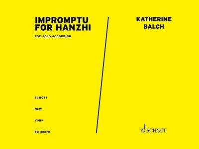 K. Balch: impromptu for Hanzhi