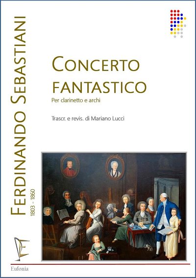 SEBASTIANI F. (rev. : CONCERTO FANTASTICO