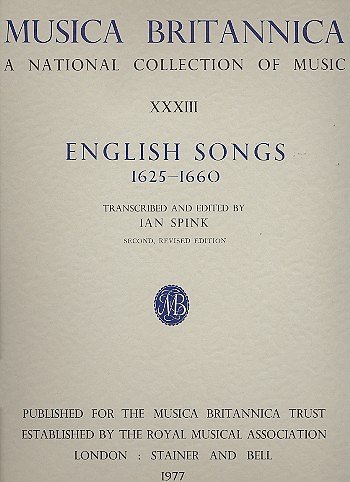 I. Spink: English Songs 1625-1660  , GesLt