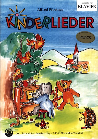 A. Pfortner: Kinderlieder (+CD), Klav
