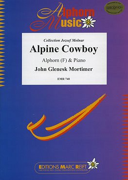 J.G. Mortimer: Alpine Cowboy, AlphKlav
