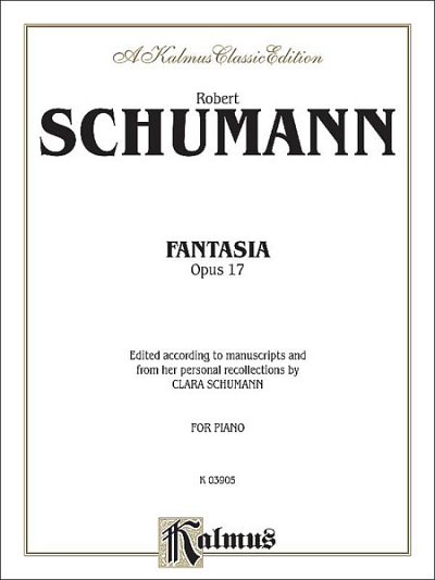 R. Schumann: Fantasy, Op. 17, Klav