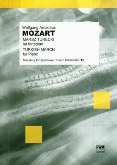 W.A. Mozart: Turkish March, Klav